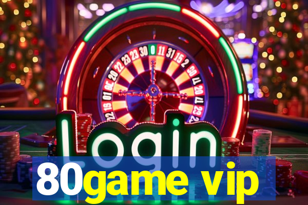 80game vip